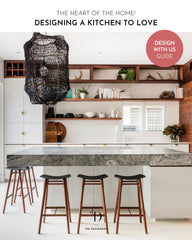 FREE RESOURCE - DESIGN A KITCHEN TO LOVE